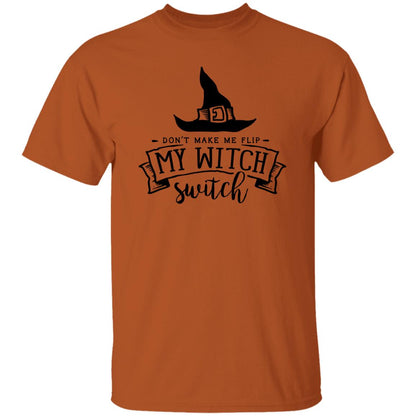 MY WITCH SWITCH T-Shirt