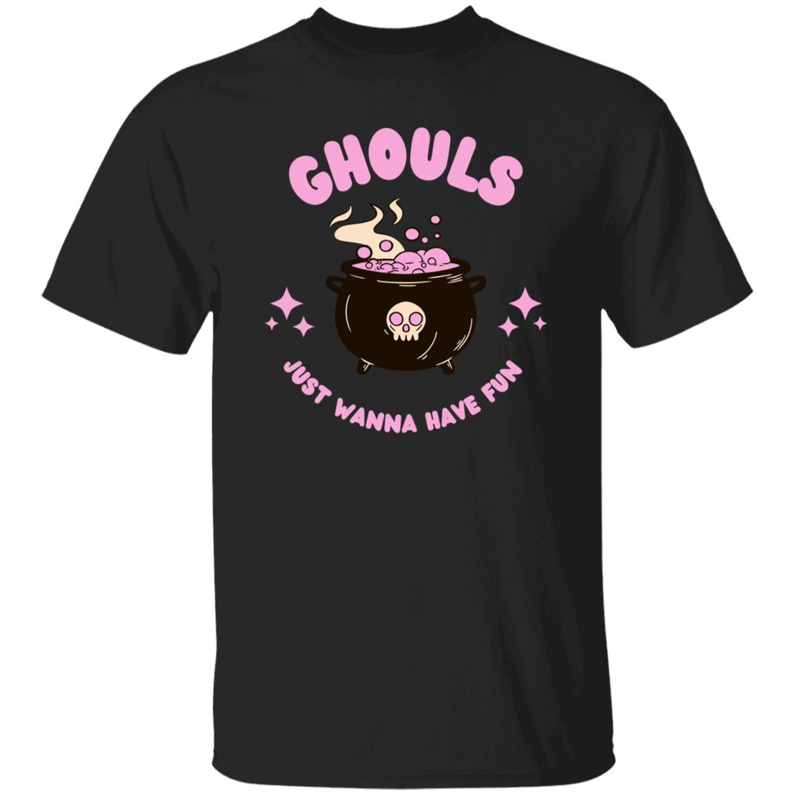 GHOULS JUST WANNA HAVE FUN / T-Shirt