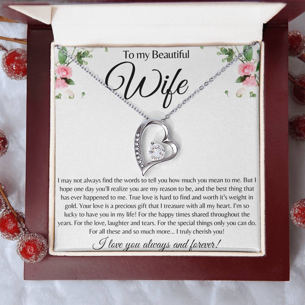 To My Beautiful Wife / You are my reason to be / Forever Love Necklace