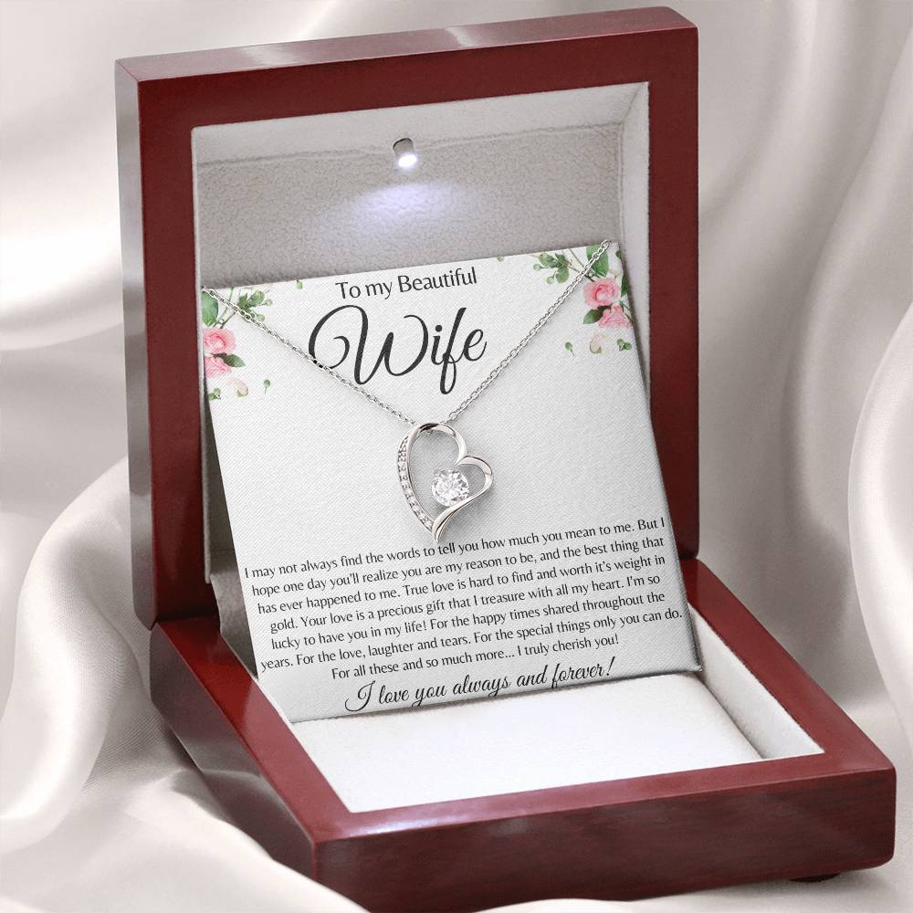 To My Beautiful Wife / You are my reason to be / Forever Love Necklace