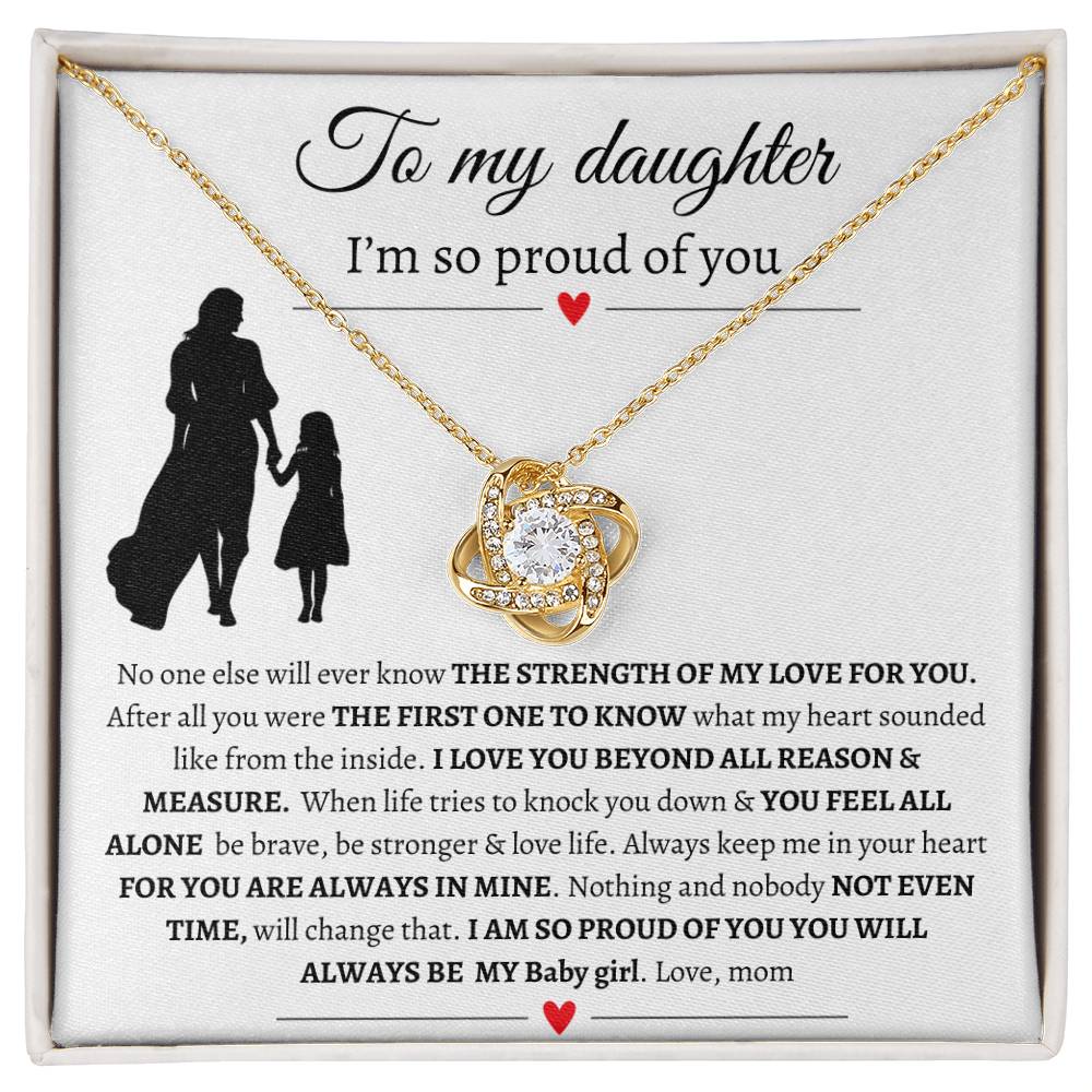 To My Daughter / I'm So Proud Of You / Love Knot Necklace