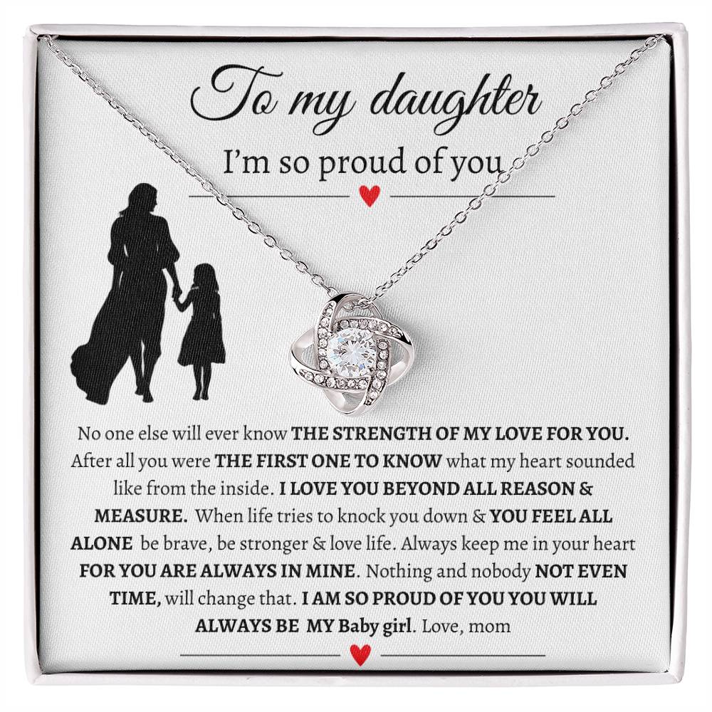 To My Daughter / I'm So Proud Of You / Love Knot Necklace