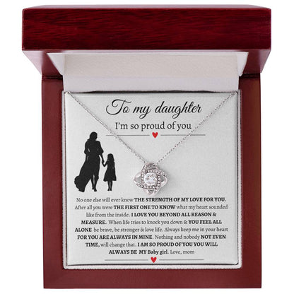 To My Daughter / I'm So Proud Of You / Love Knot Necklace