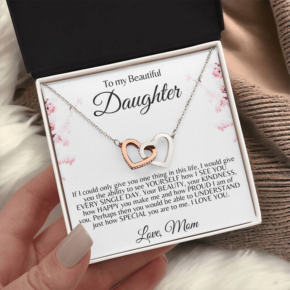 To My Beautiful Daughter / Interlocking Hearts Necklace