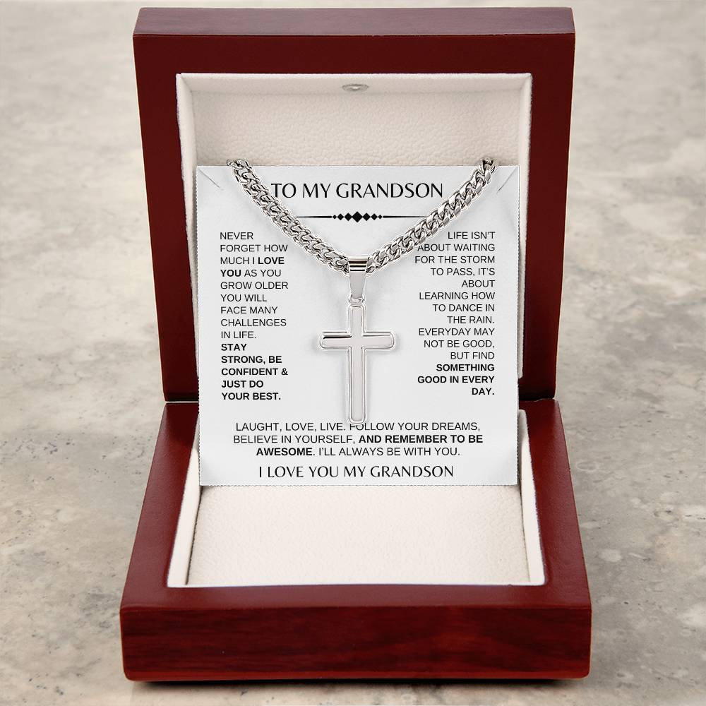 To My Grandson / Never Forget How Much I Love You / Cuban Chain With Artisan Cross Necklace