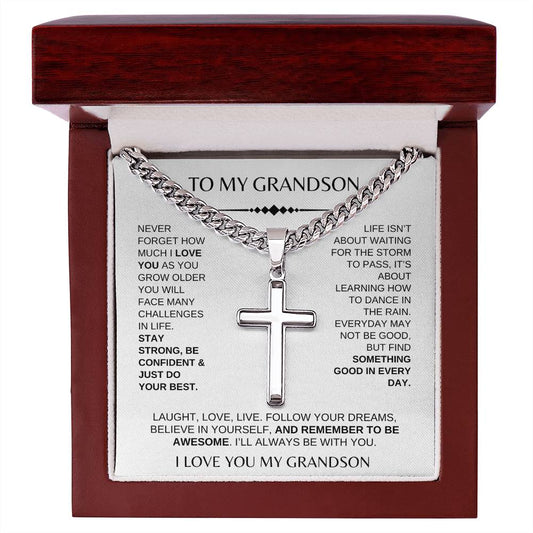 To My Grandson / Never Forget How Much I Love You / Cuban Chain With Artisan Cross Necklace