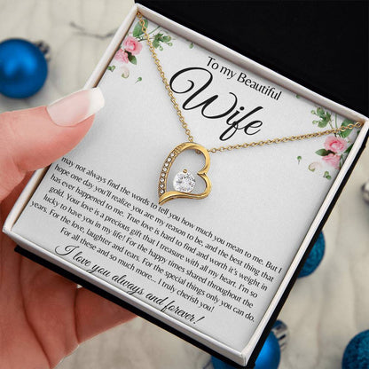 To My Beautiful Wife / You are my reason to be / Forever Love Necklace